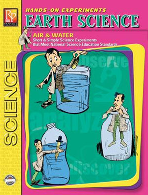 Hands-On Experiments: Earth Science: Air & Water Gr. 4-8