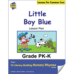 Little Boy Blue Literacy Building Aligned To Common Core Pk-K
