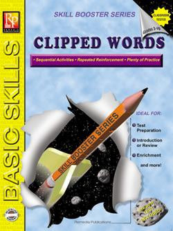 Skill Booster Series: Clipped Words Gr. 3-8, R.L. 3-4