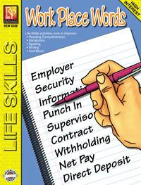 Life-Skill Lessons: Work Place Words Gr. 4-5, R.L. 4-12 