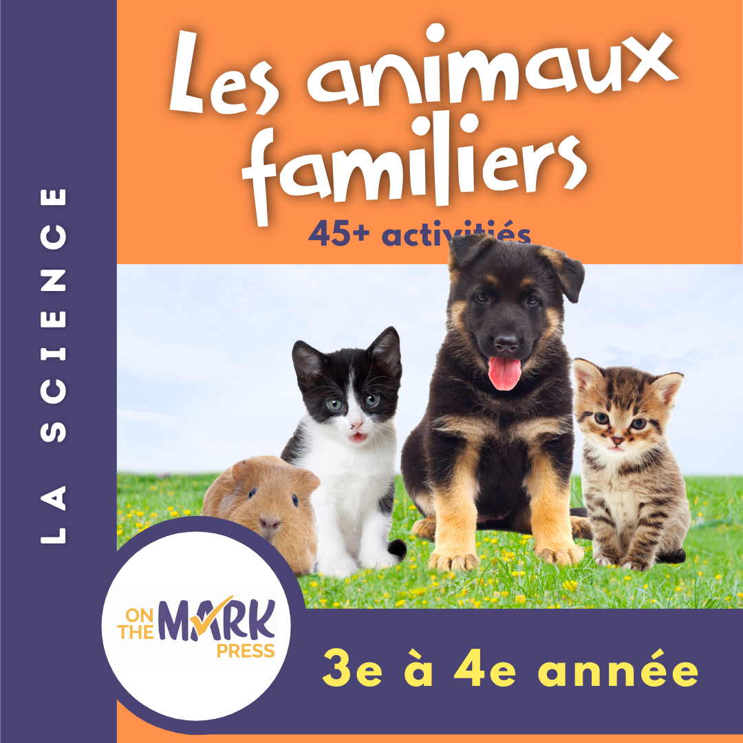 Les Animaux Familiers 3e à 4e année