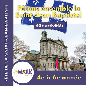 Fêtons ensemble la Saint-Jean-Baptiste! 4e à 6e année