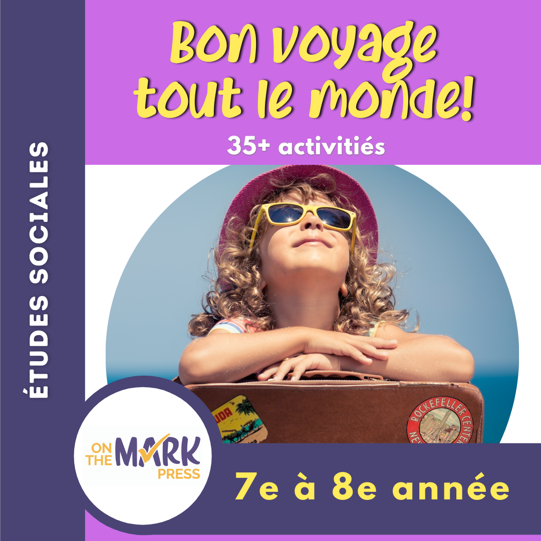 Bon voyage tout le monde 7e et 8e année