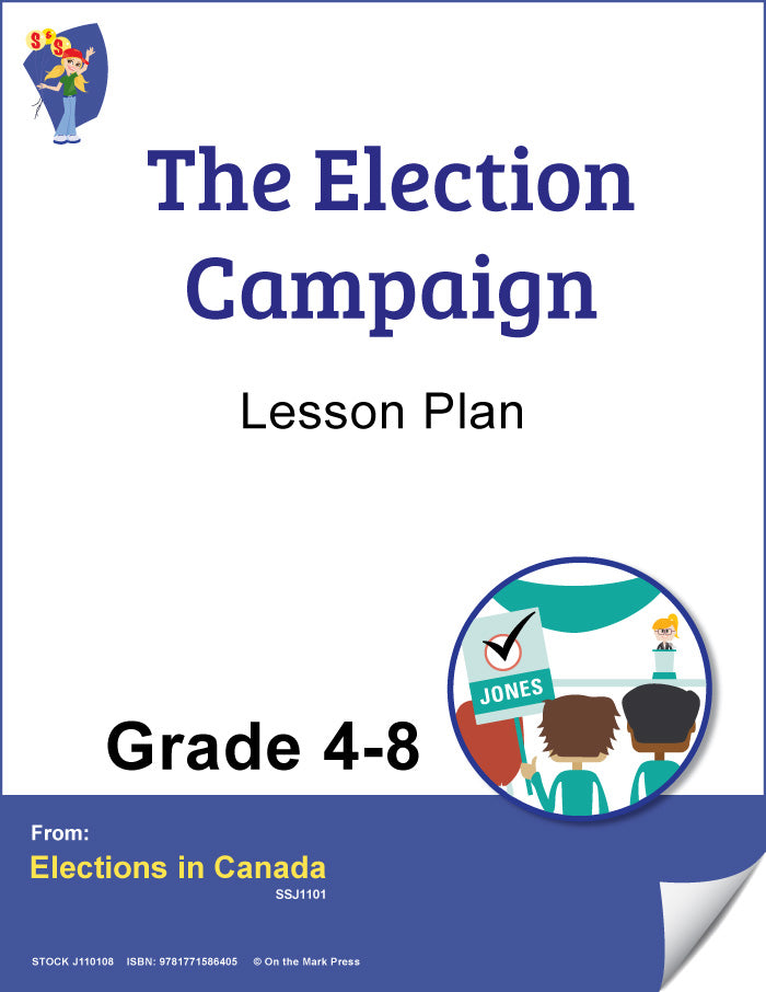 The Election Campaign Interest Level Grades 4-8, Reading Level Grades 7-8