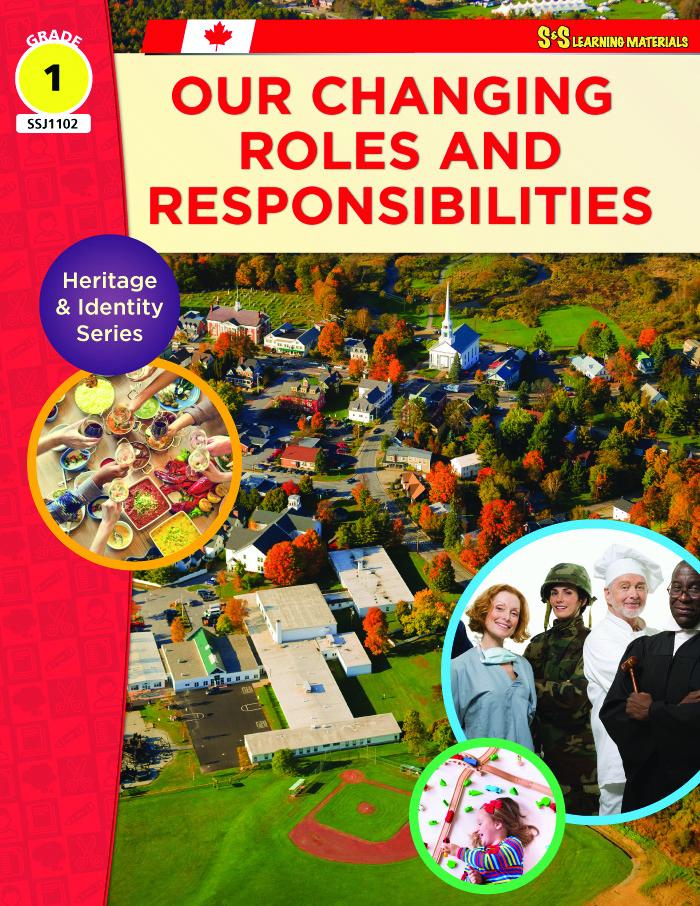 Our Changing Roles & Responsibilities Grade 1 Ontario Social Studies Curriculum