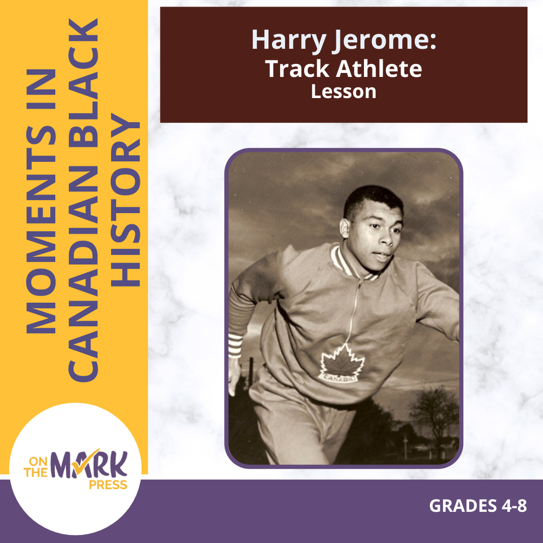 Harry Jerome: Track Athlete - Canadian Black History Worksheet Gr 4-8