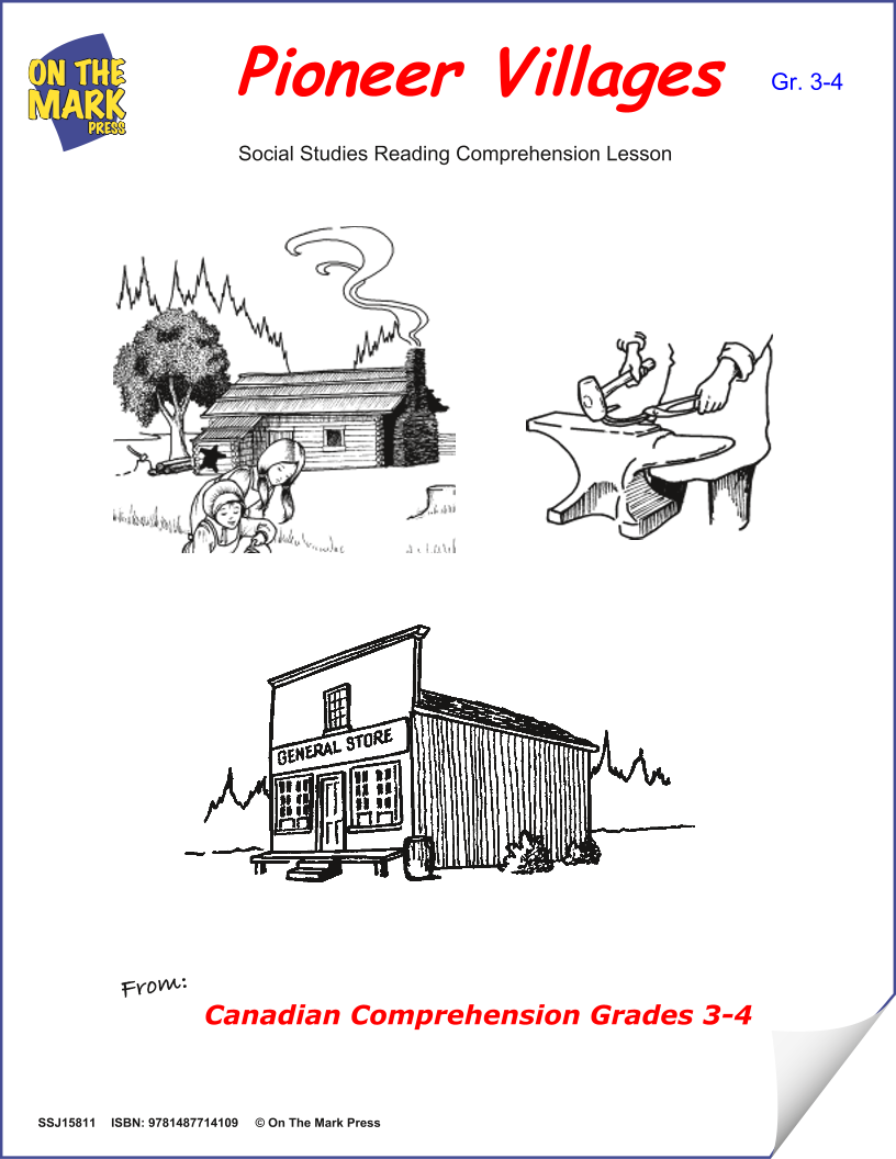 Pioneer Villages: A Cdn Social Studies Reading Comp. Lesson  Gr. 3-4