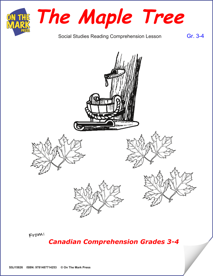 The Maple Tree:  A Canadian Social Studies Reading Lesson  Gr. 3-4