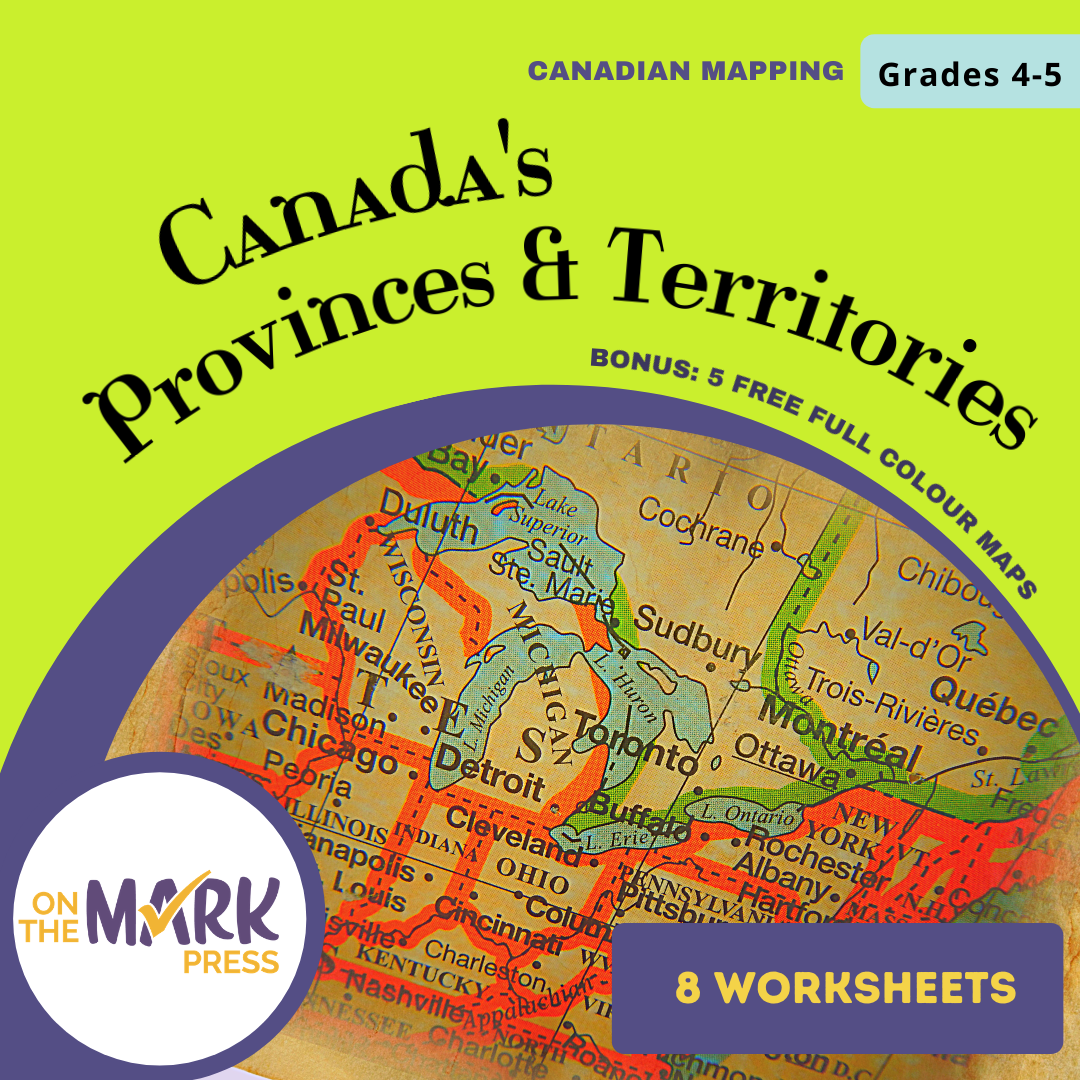 Canada's Provinces & Territories Worksheets Grades 5-6