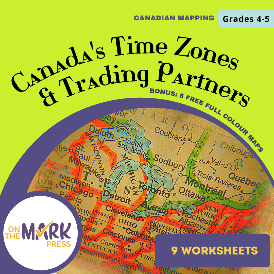 Canada's Time Zones & Trading Partners Worksheets Grades 5-6