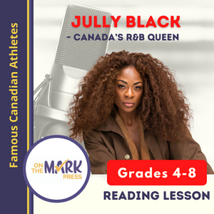 Jully Black - Famous Canadian Singer Reading Lesson Grades 4-8