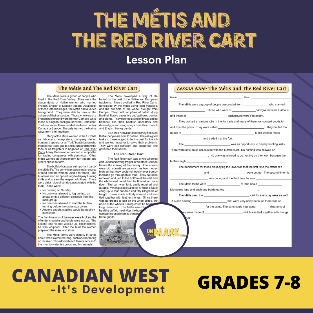 The Métis and the Red River Cart Lesson Grades 7-8