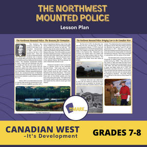 The Northwest Mounted Police Lesson Grades 7-8