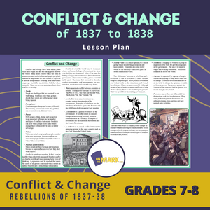 Conflict & Change Of 1837 To 1838  Grades 7-8