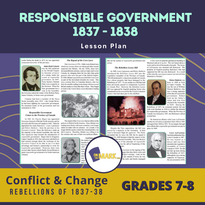 Responsible Government 1837-1838 Gr. 7-8