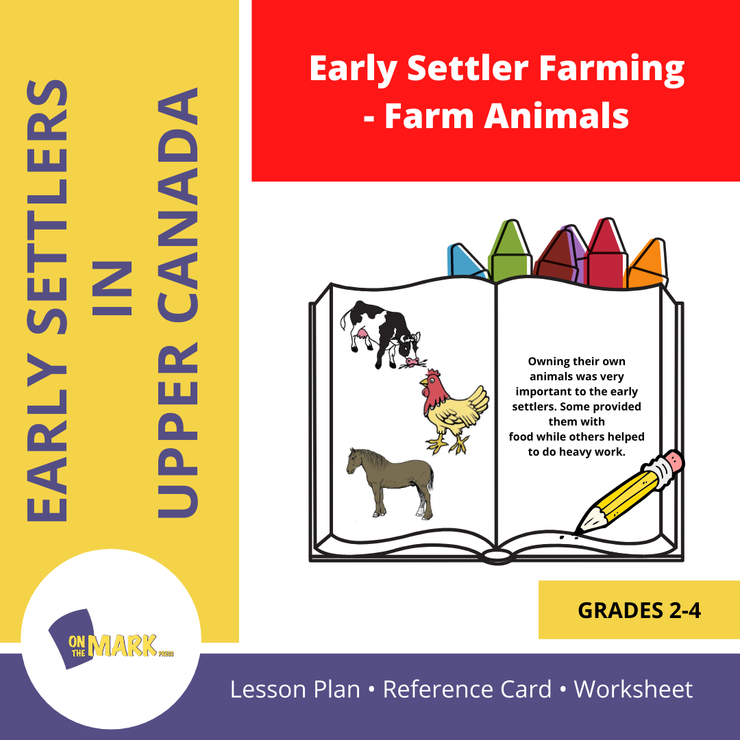 Early Settler Farming - Farm Animals Grades 2-4
