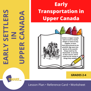 Early Transportation in Upper Canada Grades 2-4