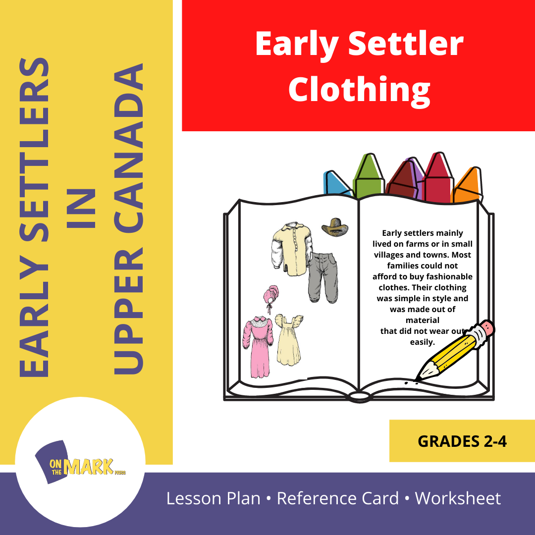 Early Settler Clothing Grades 2-4