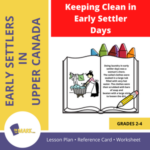 Keeping Clean in Early Settler Days Grades 2-4