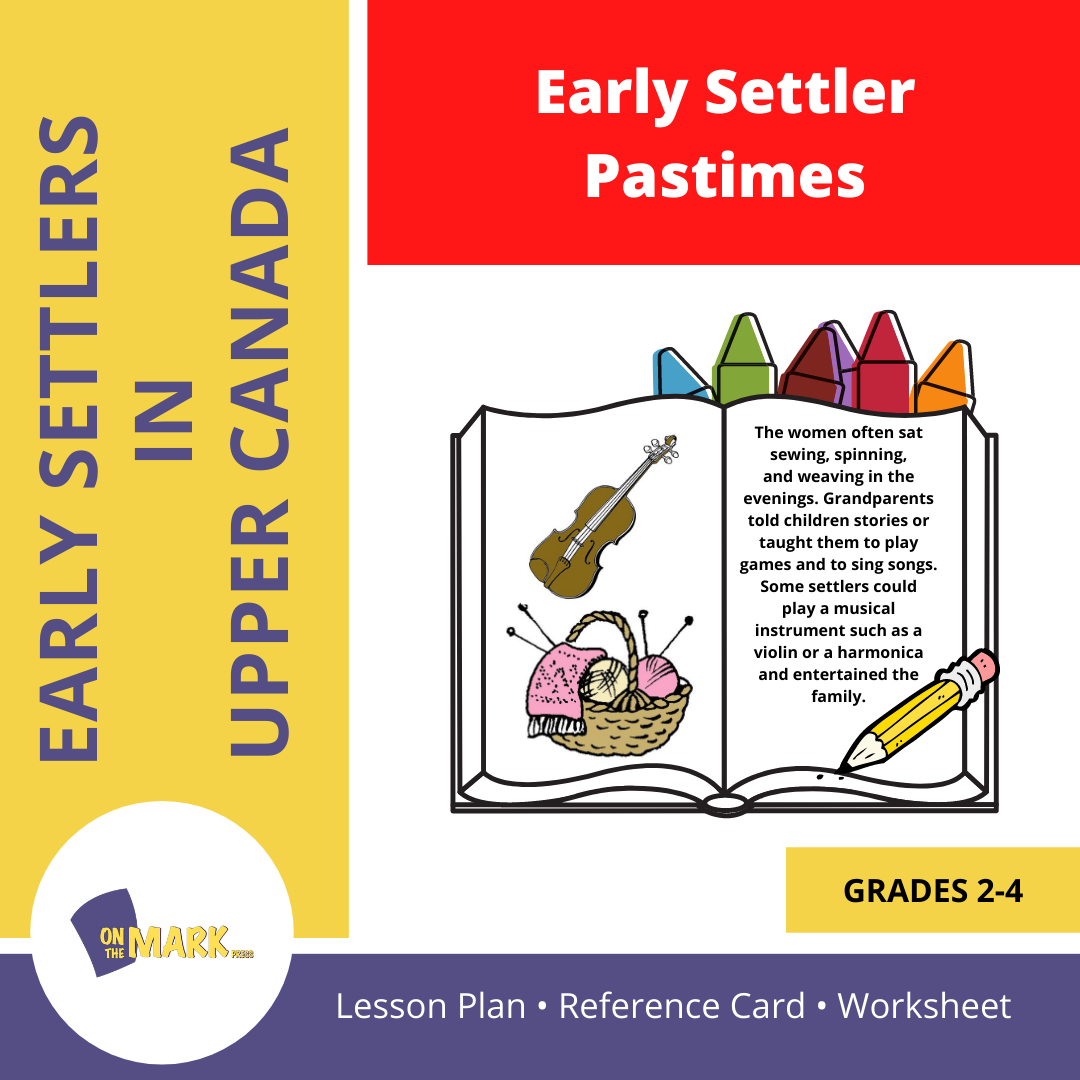 Early Settler Pastimes Grades 2-4