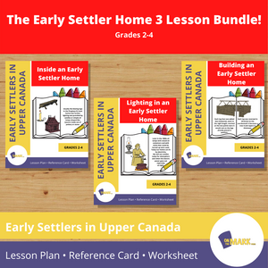 The Early Settler Home 3 Lesson $avings Bundle!