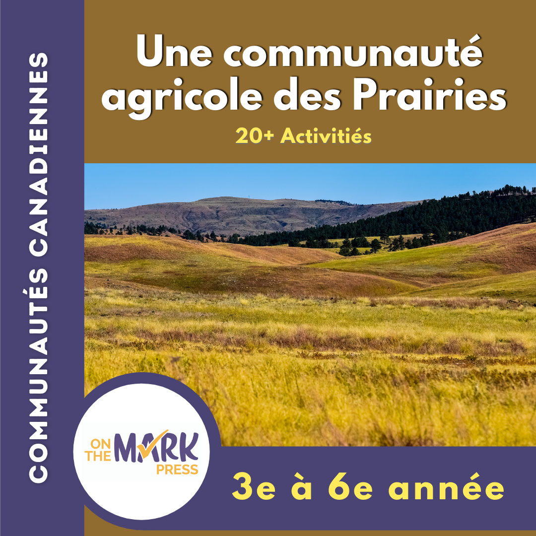 Une communauté agricole des Prairies 3e à 5e année