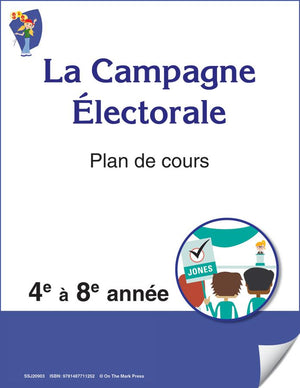 La Campagne Electorale Plan De Cours 4e à 8e année