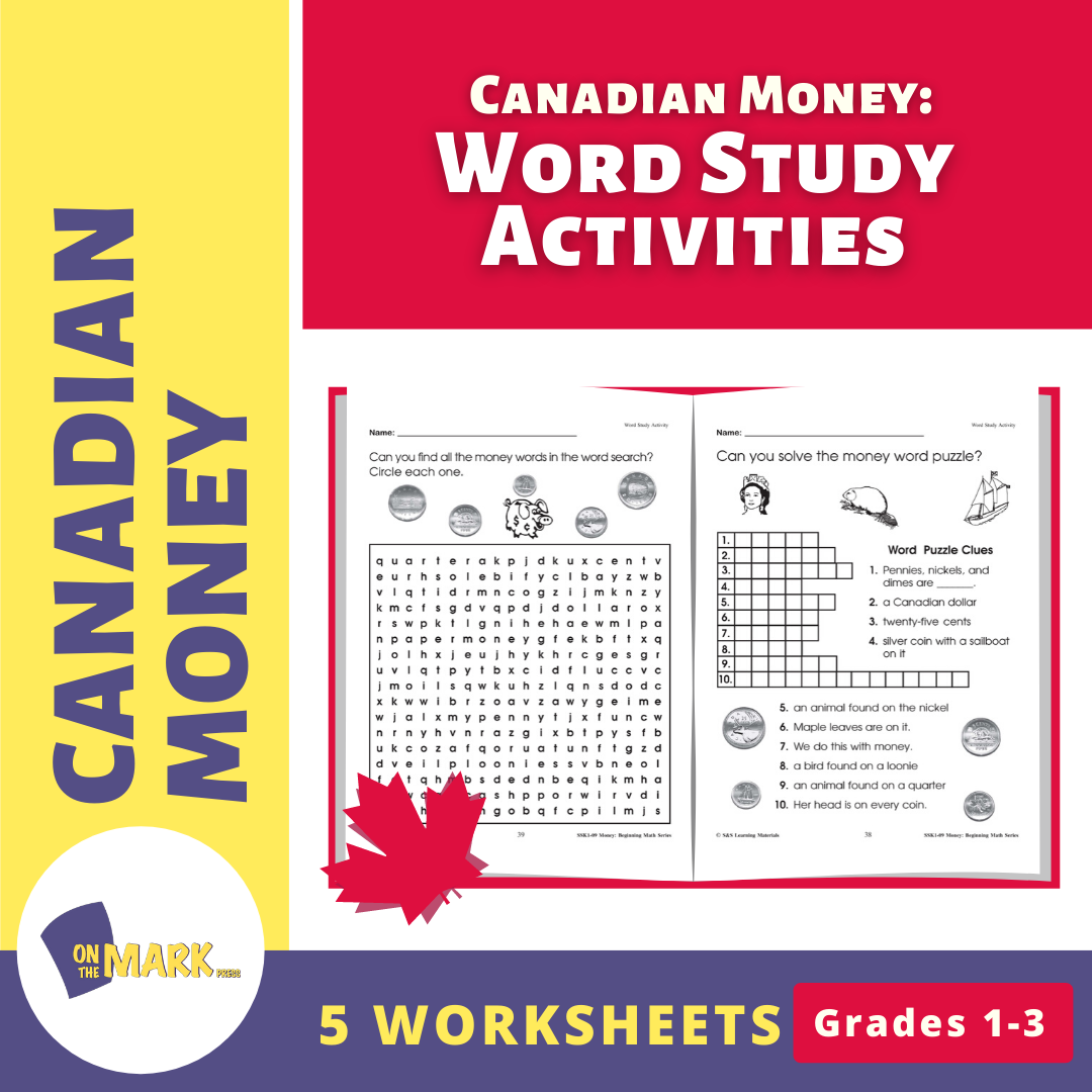 Canadian Money: Word Study Activities Grades 1-3