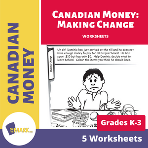 Canadian Money: Making Change Grades K-3 Worksheets