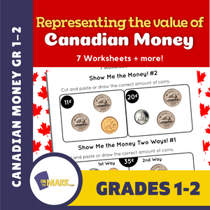 Representing the value of Canadian money Grades 1-2