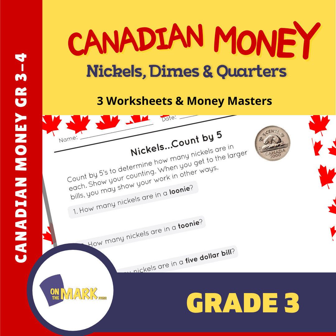 Counting Nickels, Dimes, & Quarters with Canadian Money - 4 Worksheets & Money Masters Grade 3