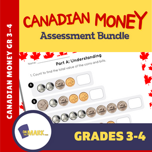 Canadian Money Assessments Grade 3 & 4 Bundle