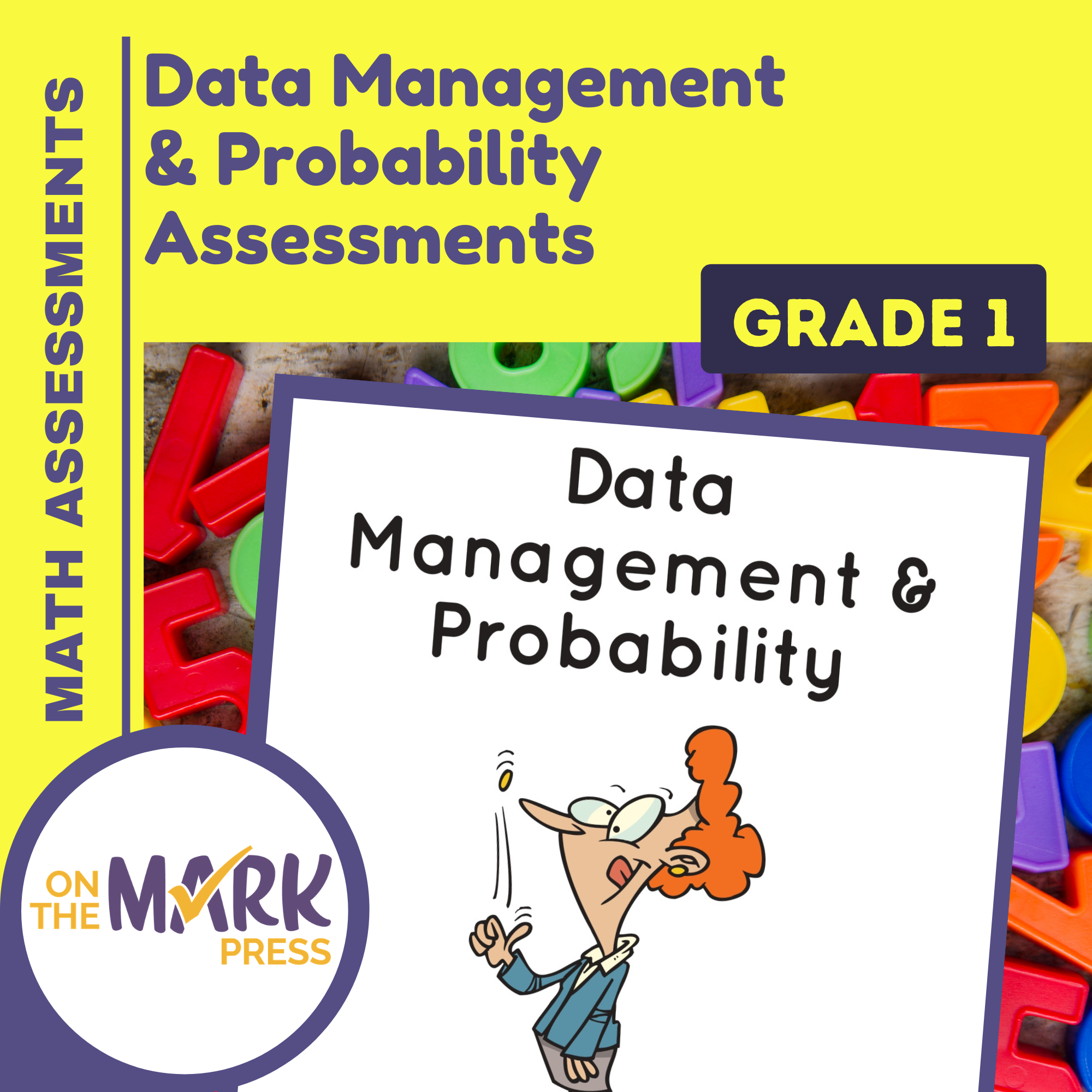 Data Management & Probability Assessments Grade 1