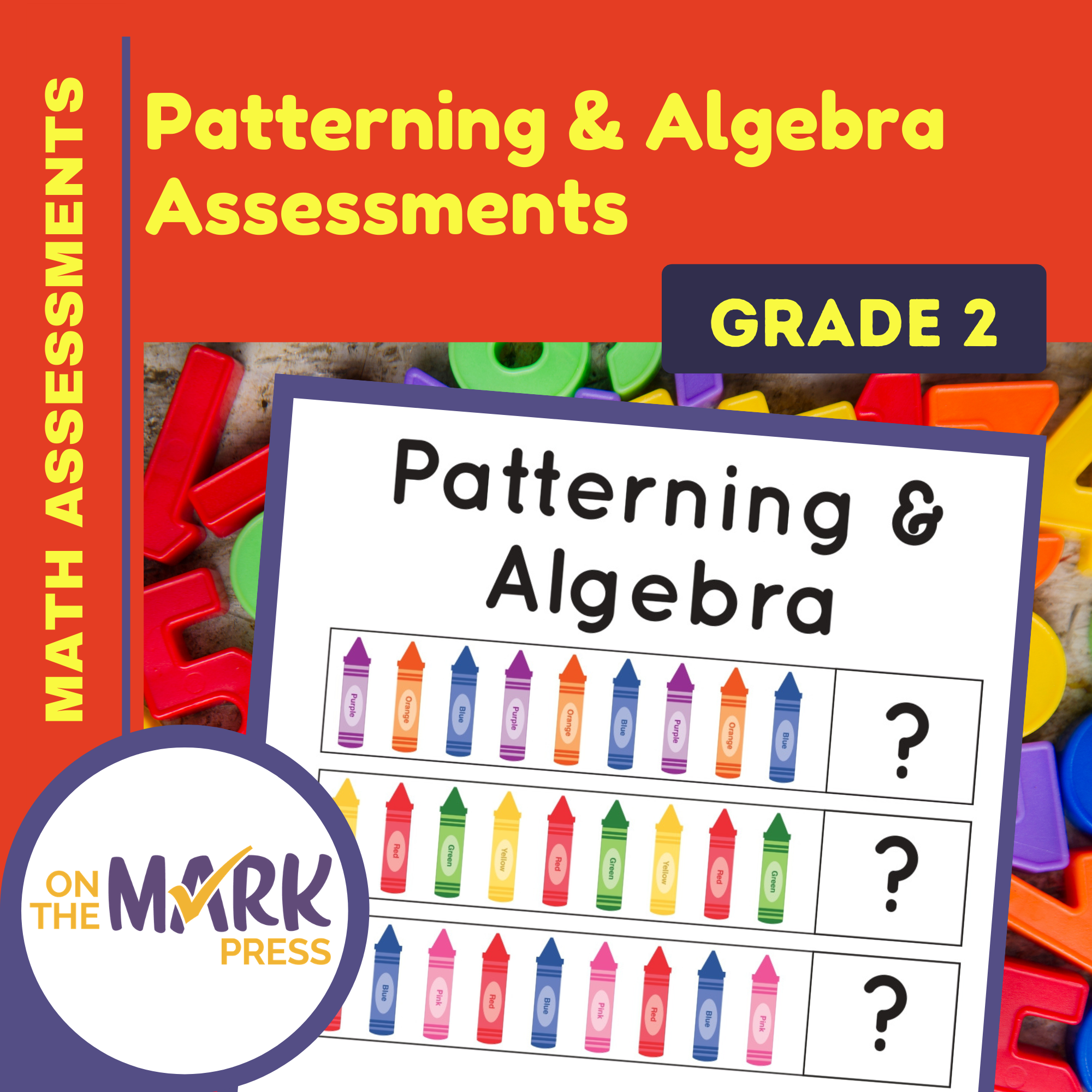 Patterning & Algebra Assessment Grade 2