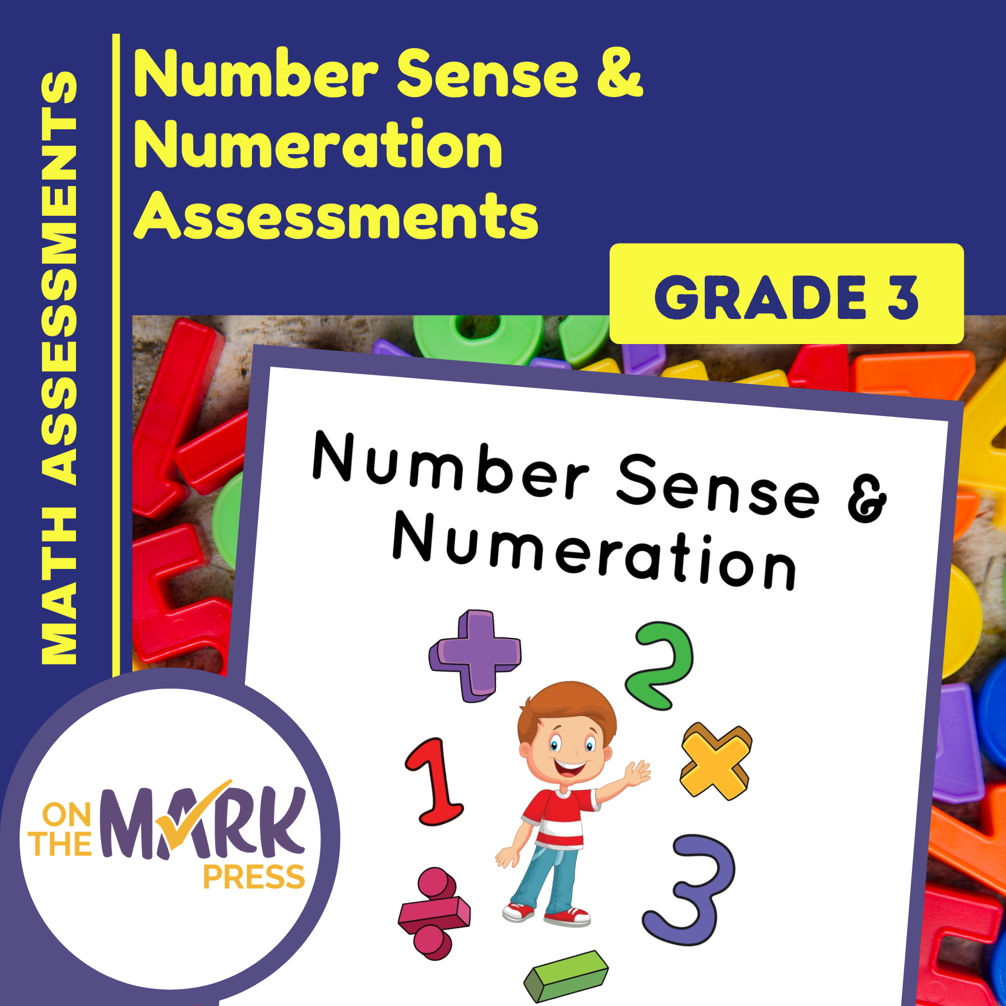 Number Sense and Numeration Assessment Grade 3