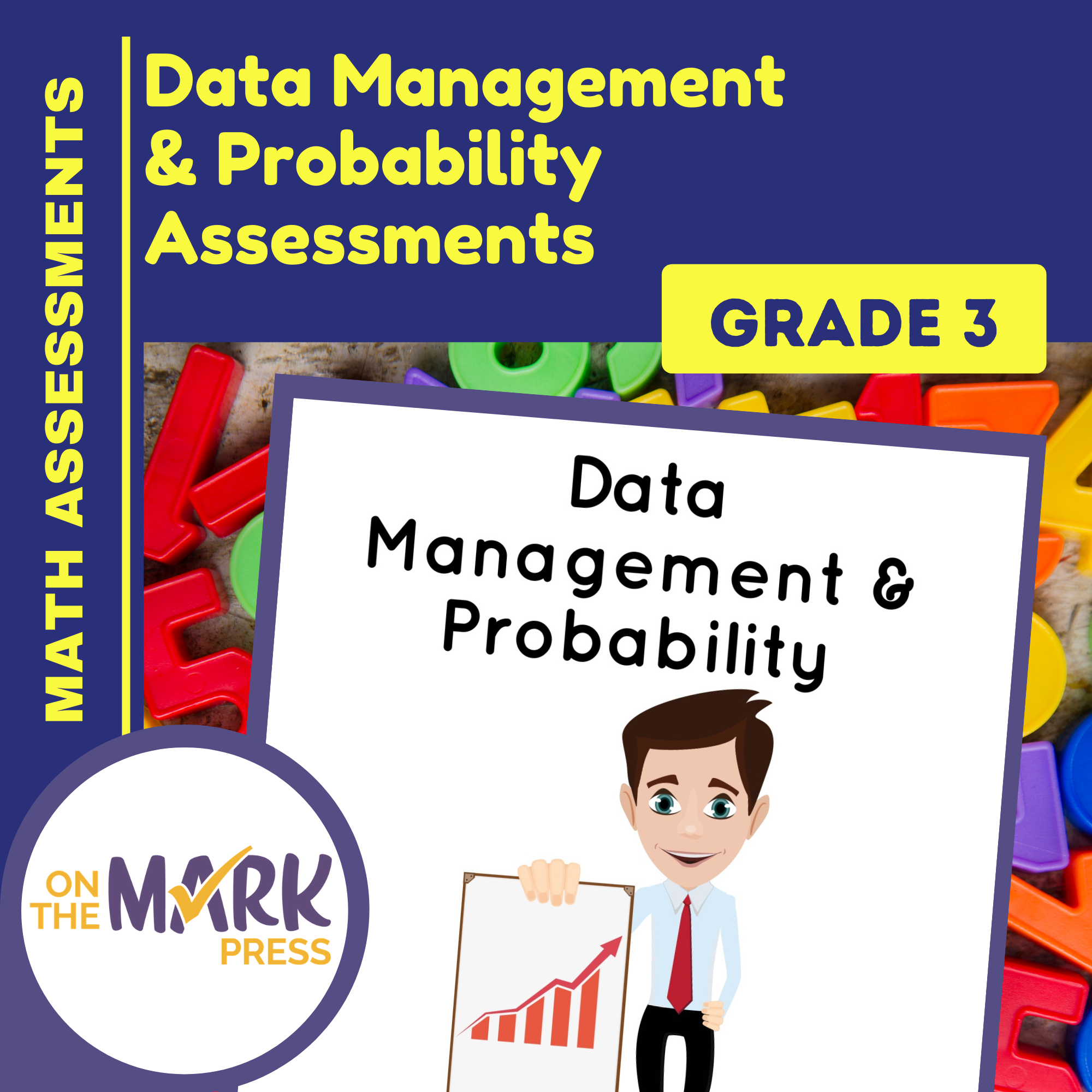 Data Management & Probability Assessment Grade 3