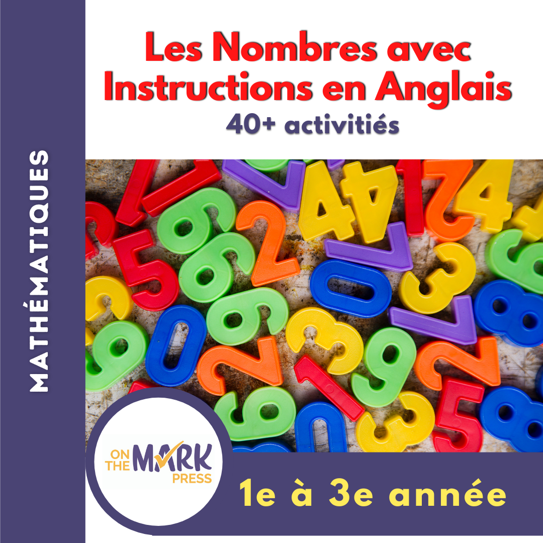 Les Nombres: English Instructions 1e à 3e année