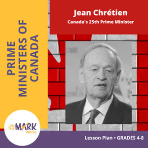 Jean Chretien Lesson Plan Gr. 4-8
