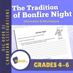The Tradition of Bonfire Night Gr. 4-6 Information and Worksheets