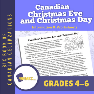 Canadian Christmas Eve and Christmas Day Gr. 4-6 Information and Worksheets