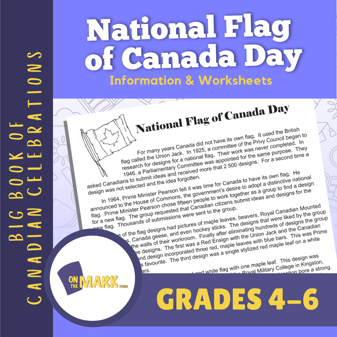 National Flag of Canada Day Gr. 4-6 Information and Worksheets