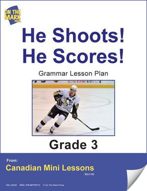 He Shoots! He Scores! Writing & Grammar E-Lesson Plan Grade 3