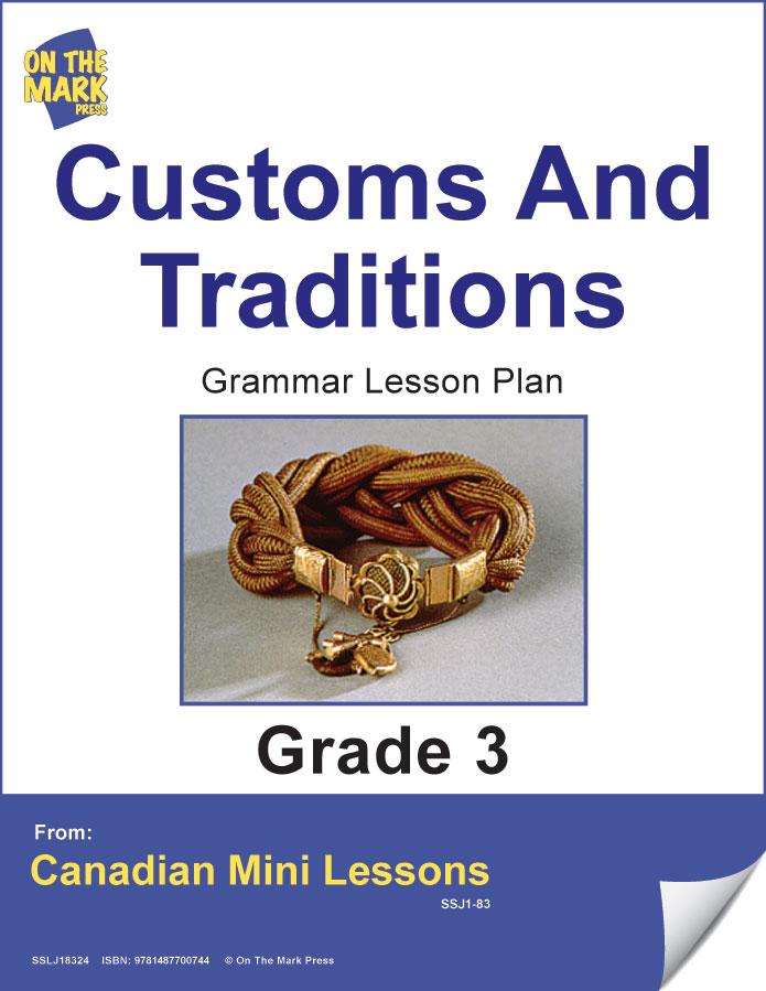 Customs & Traditions Writing & Grammar Lesson Grade 3 (interrogative sentences)