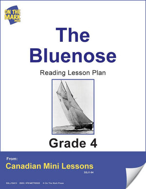 The Bluenose Reading E-Lesson Plan Grade 4