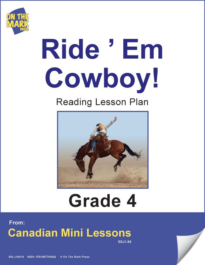 Ride 'Em Cowboy! Reading - The Calgary Stampede Grade 4