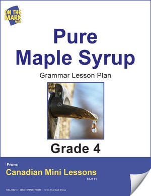 Pure Maple Syrup Writing and Grammar Worksheets (types of sentences) Grade 4