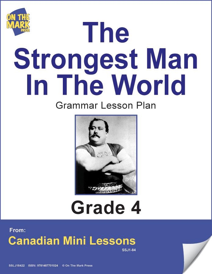 The Strongest Man In The World Writing & Grammar Lesson Grade 4 (capitalization)
