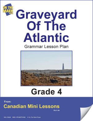 Graveyard Of The Atlantic Writing & Grammar E-Lesson Plan Grade 4