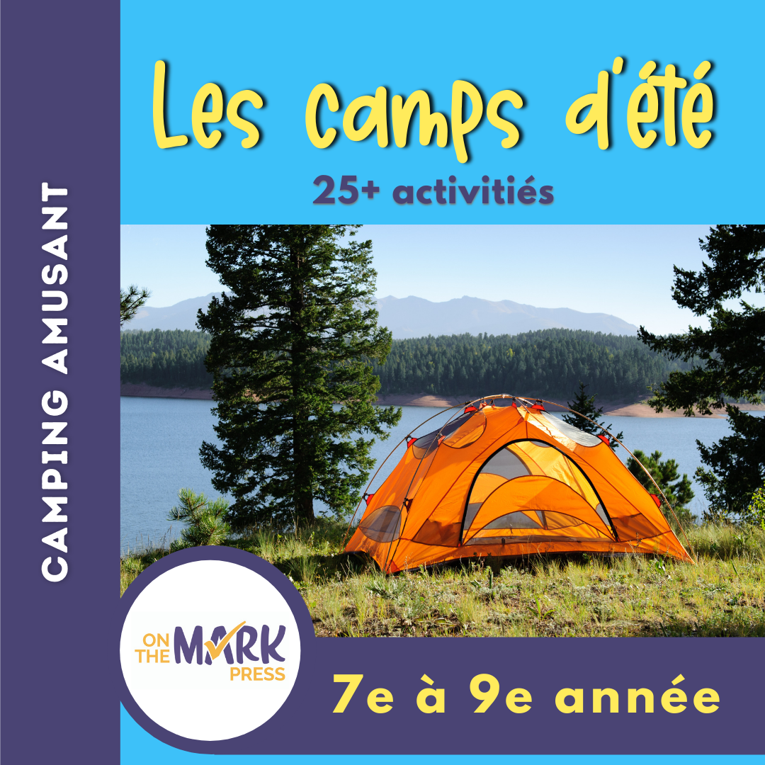 Les camps d'été  7e à 9e année