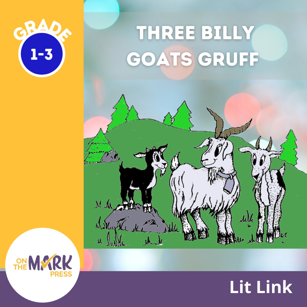 The Three Billy Goats Gruff Lit Link/Novel Study Grades 1-3